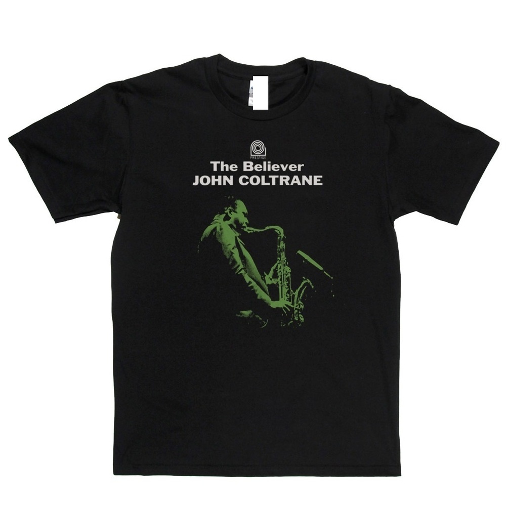 John Coltrane The Believer T-Shirt
